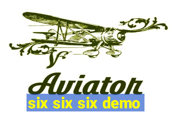 six six six demo